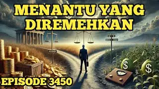 Penyesalan Terakhir : Antara Uang dan Harga Diri !!! menantu yang diremehkan eps 3450