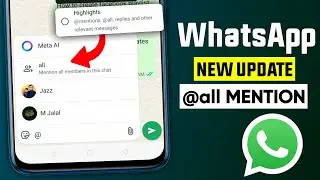 WhatsApp mention all members in group chat update || WhatsApp group mention notification