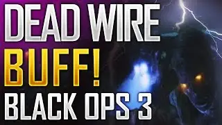 DEAD WIRE NOW OP! BETTER THAN WUNDERWAFFE? Black Ops 3 Zombies