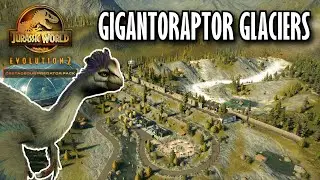 Gigantoraptor Glaciers - Jurassic Park: Yosemite 2.0 - Episode 4 (JWE2)