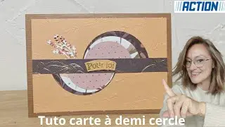 Tuto carte demi cercle #scrap #diy #scrapbooking #action 