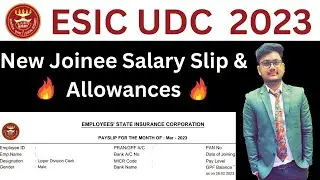 ESIC UDC Latest Salary 2023|ESIC UDC Salary and Perks 2023|ESIC UDC 2023 Notification|ESIC UDC 2023