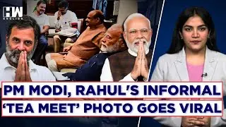 Photo of PM Modi, Rahul Gandhi Attending &lsquo;Tea Meeting&rsquo; Called By LS Speaker Om Birla Goes Viral