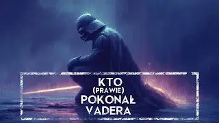 🖤🟦 Vader na kolanach: pojedynki, w których był o krok od porażki ｢HOLOCRON｣