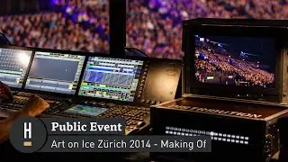 Public Event: Art on Ice Z&uuml;rich 2014 - Making Of | Habegger AG