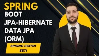 50-Spring Boot Jpa ,Hibernate ,Spring Data Jpa , Orm Nedir | En Kapsamlı Spring Boot Eğitim Serisi