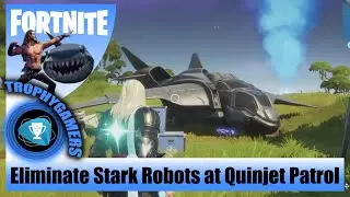 Fortnite &ndash; Eliminate Stark Robots at Quinjet Patrol Landing Sites - Season 4 Weekly Challenge