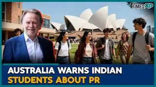Australia’s Big Message to Indian Students About PR