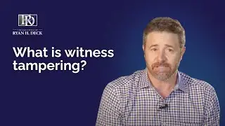 What Is Witness Tampering?