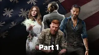 FAR CRY 5 Walkthrough Gameplay Part 1 - Intro - 
