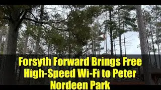 Форсайт Форвард обеспечивает бесплатный высокоскоростной Wi-Fi в парке Питера Нордина | Гвинн, Ми...