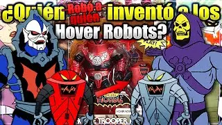 Hordak o Skeletor &iquest;Qui&eacute;n Invent&oacute; a los Hover Robots?