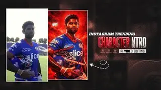 Instagram Trending Character Intro Video Editing | Trending AA23 Edit tutorial In CapCut | Guide