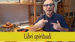 151 Libri spirituali. 3 consigli sui libri spirituali.