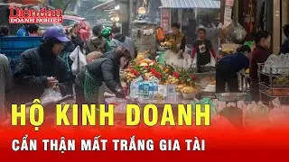 Hộ kinh doanh nguy cơ mất trắng gia t&agrave;i v&igrave; quy định miễn h&oacute;a đơn? | Tin tức 24h