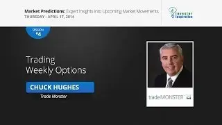 Trading Weekly Options | Chuck Hughes