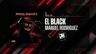 El Black - Manuel Rodriguez [Audio Oficial] @JMMusicInc