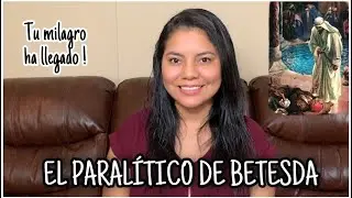 EL PARAL&Iacute;TICO DE BETESDA | Pr&eacute;dica corta