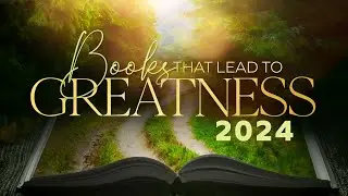 Books That Lead To Greatness 2024