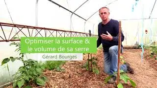 Comment OPTIMISER la SURFACE et le VOLUME de sa SERRE ?