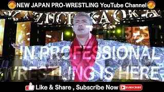 Subscribe to NJPW for the best in Professional Wrestling!