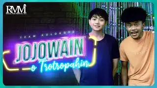 JOJOWAIN O TOTROPAHIN: Team Kolokoys | The Day I Loved You Exclusive