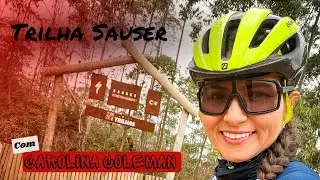 Trilha Sauser no Alphaville em Nova Lima/MG nas trilhas com a Coleman