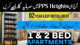Bahria Town Lahore pps Height | Apartments & Shops On Installment in Under Construction Project