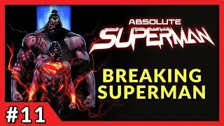 Absolute Superman #11 In Depth Review
