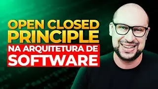 Open Closed Principle do SOLID: aprenda a melhorar a qualidade da sua Arquitetura de Software
