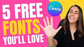 The BEST Free Canva FONTS [my 2022 favorites]