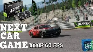 GTX 1070 | i5 6600k Next Car Game Wreckfest MAX SETTINGS! (1080p60FPS)