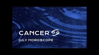 Cancer July 2025 Horoscope | Love, Career & Money Under Mercury Retrograde