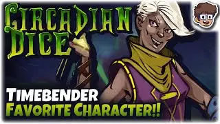 Timebender, My FAVORITE Character! | Dicebuilder Roguelike! | Circadian Dice
