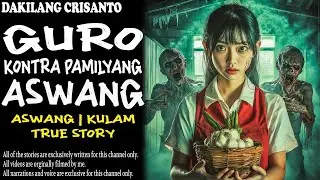 GURO KONTRA PAMILYANG ASWANG  Aswang True Story