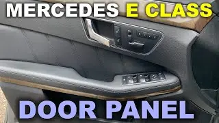 Снятие дверной панели Mercedes E-Class (E350) W212 — полное руководство | 2009-2016