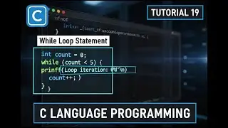 C language Tutorial-19 | While Loop Statement in C