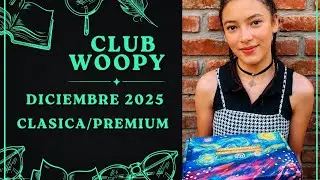 Club Woopy Diciembre 2025 ( Cl&aacute;sica y Premium)❤️#woopy 