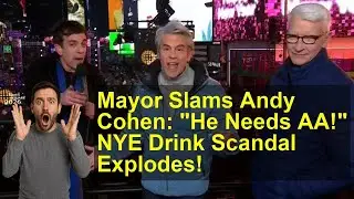 Mayor Slams Andy Cohen: 