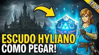 Como Pegar o ESCUDO HYLIANO (Hylian Shield) no Zelda BOTW! | EP. 09