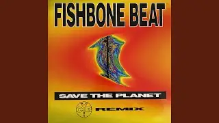 Save the Planet (C.Y.B. Run Mix)