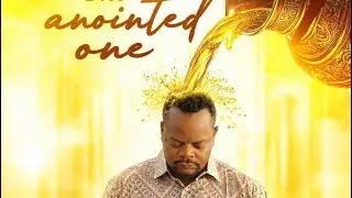 The Anointed One -Cyrus Anointing 