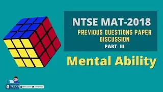 NTSE MAT 2018 | PREVIOUS QUESTION PAPER  DISCUSSION  | PART III