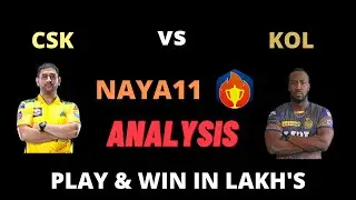 CSK vs KOL naya11 prediction - IPL 2021 CSK vs KOL naya11 team analysis