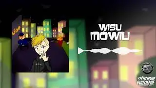 WISU - M&Oacute;WILI (prod. ALXVNDR)