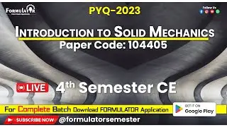 BEU | PYQ-2023 | Introduction to Solid Mechanics | 4th Semester CE | Civil