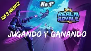 !!&hearts;Realm Royale&hearts;!! ▲TOP 8 MEXICANO▲ Jugando & Ganando