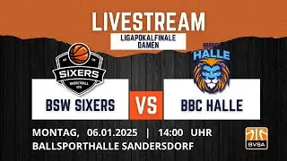 BSW Sixers vs. BBC Halle - Ligapokalfinale Damen