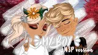 My Boy - MSP Version