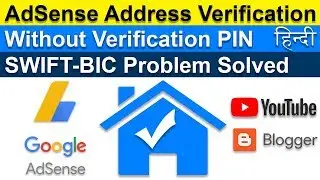 Google / YouTube AdSense Account Address Verification Without PIN